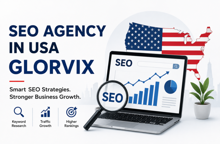 SEO Agency in USA Glorvix: A Practical Guide to Modern SEO