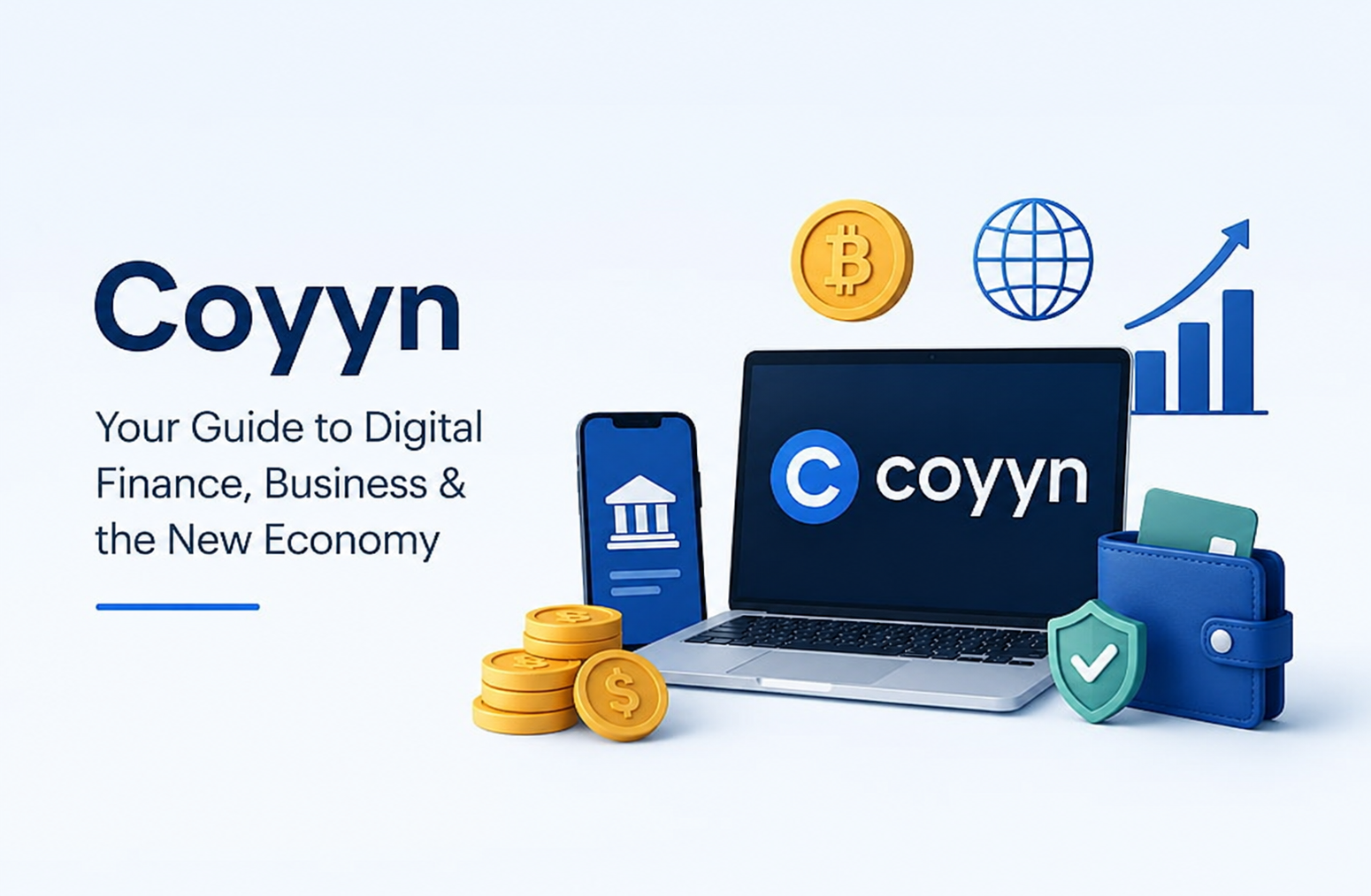 Coyyn: A Clear Guide to Digital Finance, Business, and the New Economy