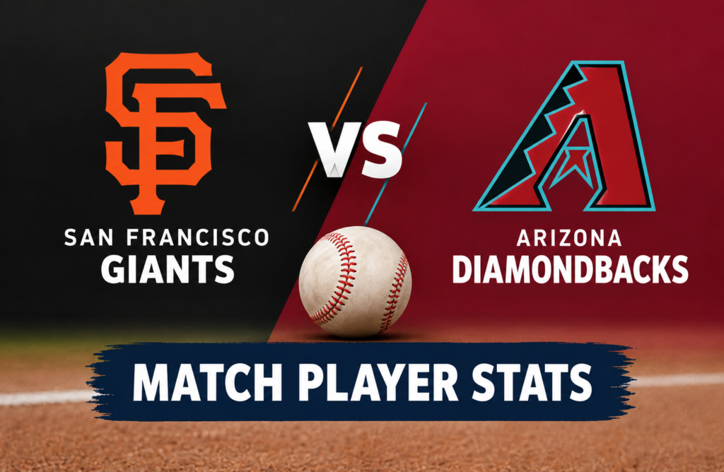San Francisco Giants vs Diamondbacks Match Player Stats