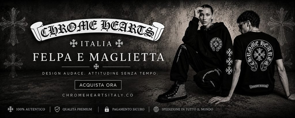 Chrome Hearts Italy
