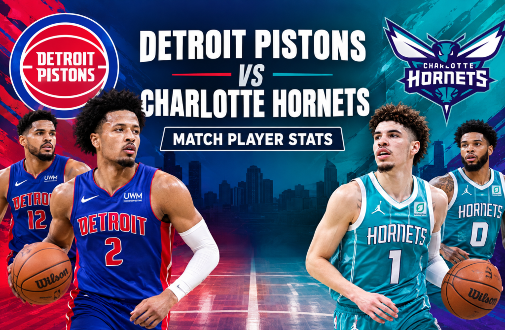 detroit pistons vs charlotte hornets match player stats