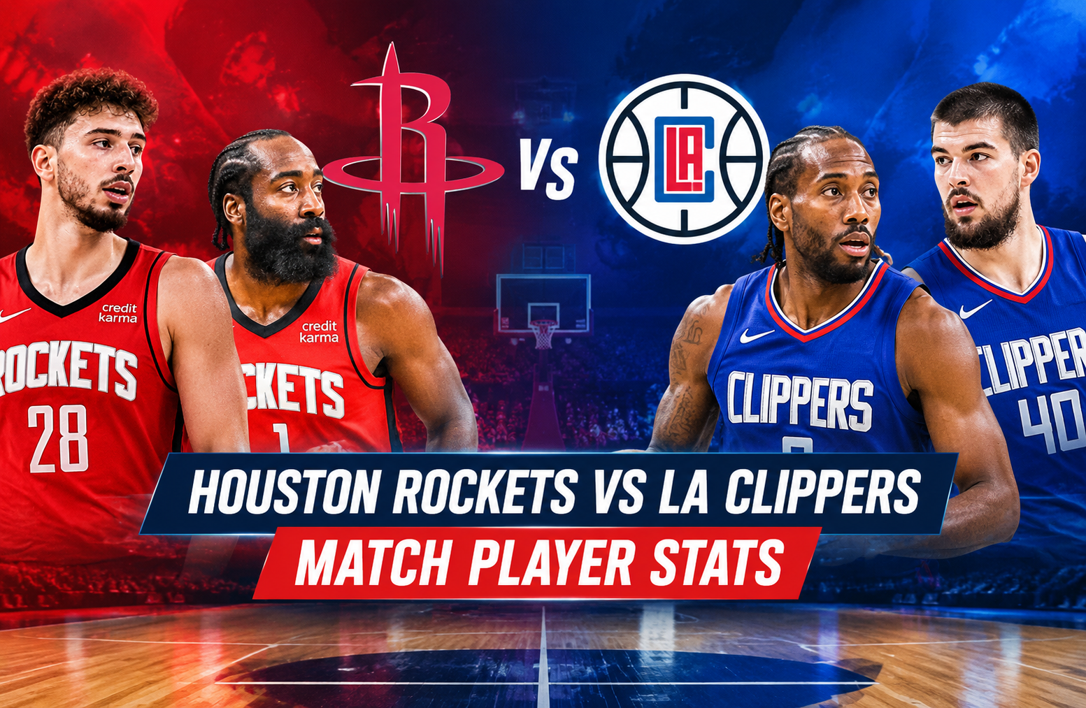 houston rockets vs la clippers match player stats
