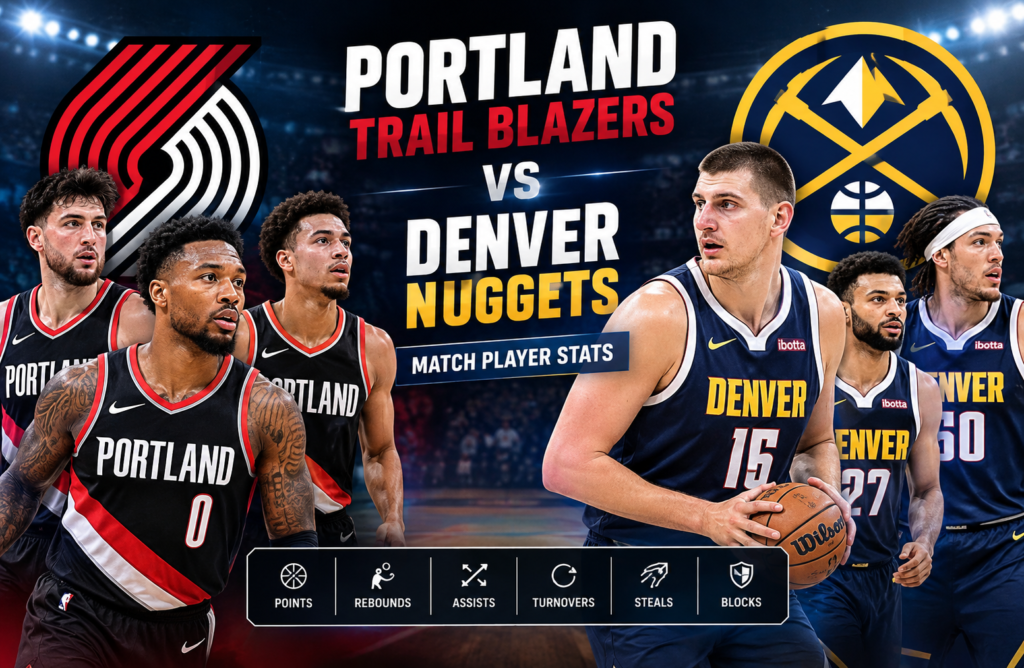 portland trail blazers vs denver nuggets match player stats