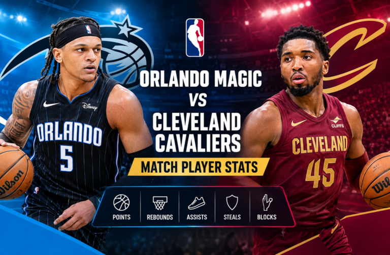 orlando magic vs cleveland cavaliers match player stats