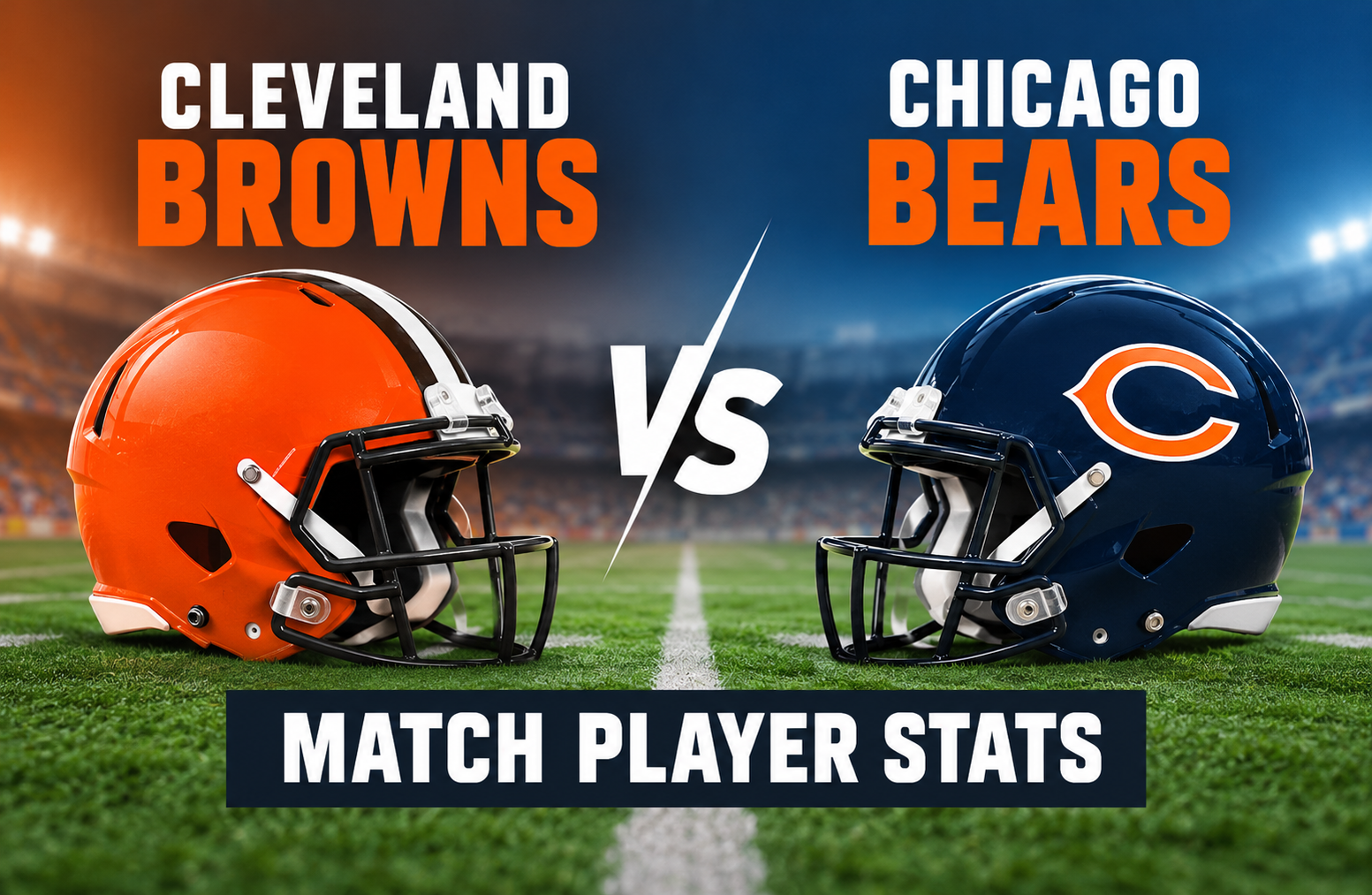 Cleveland Browns vs Chicago Bears Match Player Stats: Full Breakdown