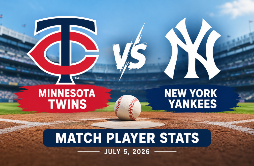 Minnesota Twins vs New York Yankees Match Player Stats: July 5, 2026