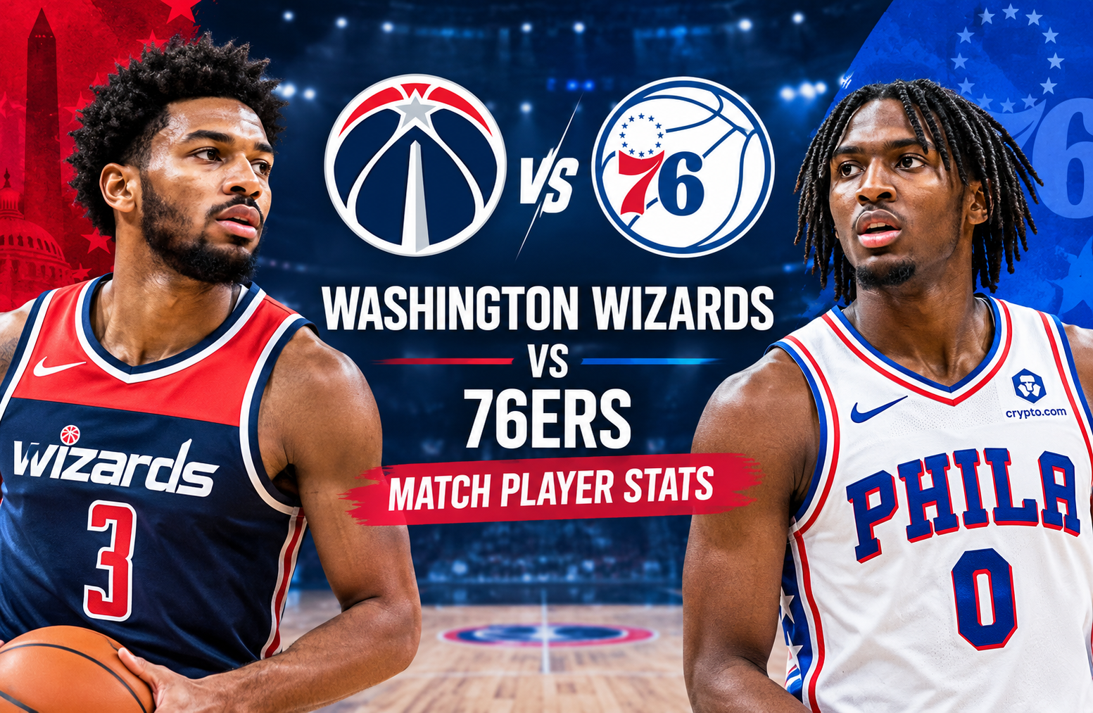 washington wizards vs 76ers match player stats