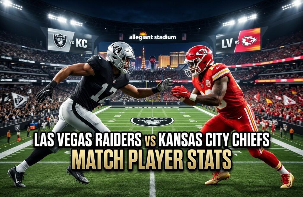 Las Vegas Raiders vs Kansas City Chiefs Match Player Stats