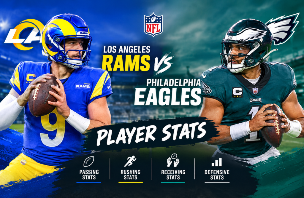 Los Angeles Rams vs Philadelphia Eagles Match Player Stats