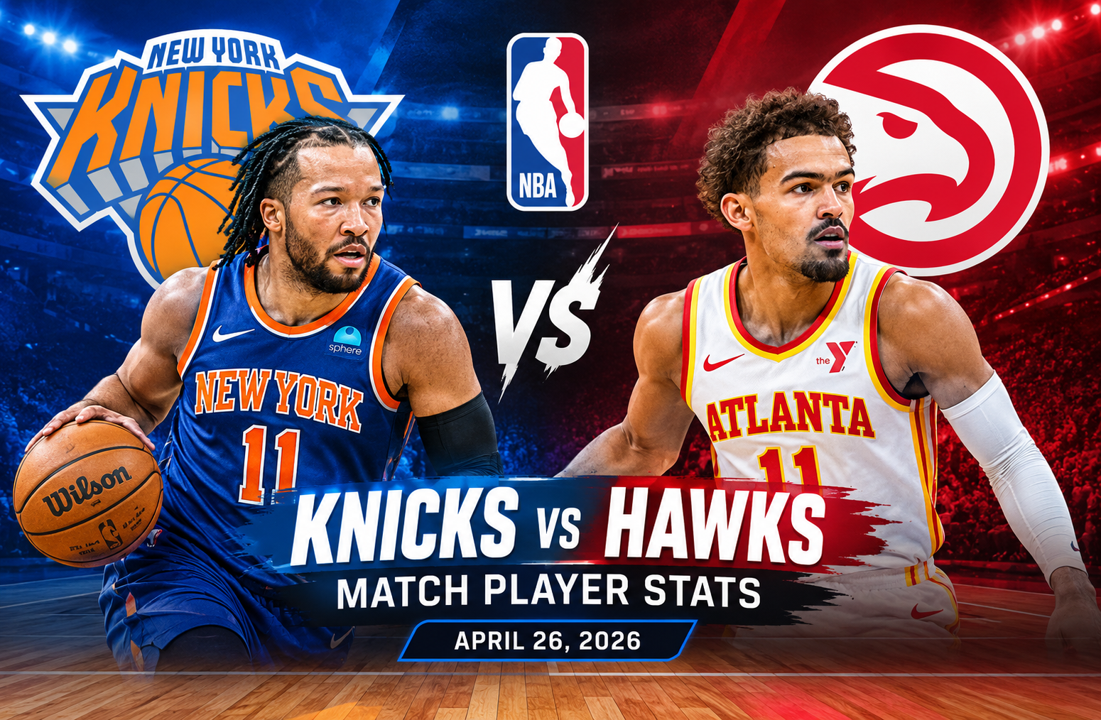 Knicks vs Atlanta Hawks Match Player Stats